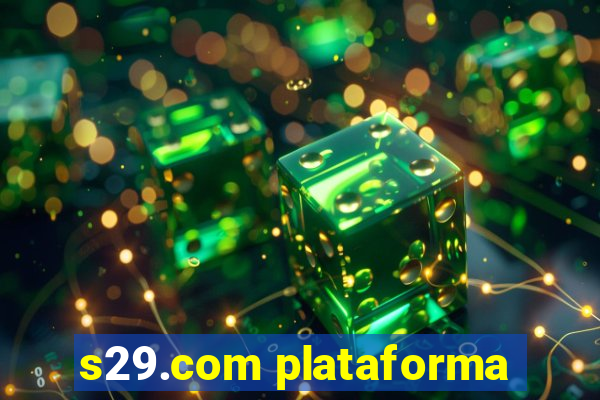 s29.com plataforma